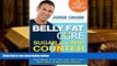 PDF [DOWNLOAD] The Belly Fat Cure Sugar   Carb Counter: Revised   Updated Edition, with 100 s of