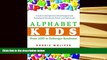 Kindle eBooks  Alphabet Kids - From ADD to Zellweger Syndrome: A Guide to Developmental,