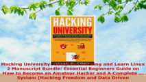 READ ONLINE  Hacking University Computer Hacking and Learn Linux 2 Manuscript Bundle Essential