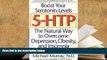 PDF [DOWNLOAD] 5-HTP: The Natural Way to Overcome Depression, Obesity, and Insomnia Michael