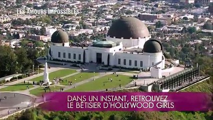 Hollywood Girls 1 - Episode 26 : Les amours impossibles