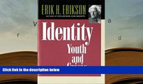 BEST PDF  Identity: Youth and Crisis (Austen Riggs Monograph) Erik H. Erikson  Pre Order