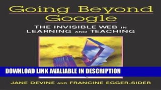 Audiobook Free Going Beyond Google: The Invisible Web in Learning and Teaching read online