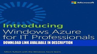 PDF Free Introducing Windows Azure for IT Professionals online pdf