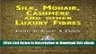 Download [PDF] Silk, Mohair, Cashmere and Other Luxury Fibres (Woodhead Publishing Series in