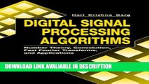 BEST PDF Digital Signal Processing Algorithms: Number Theory, Convolution, Fast Fourier