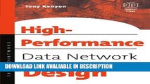 BEST PDF High Performance Data Network Design: Design Techniques and Tools (IDC Technology