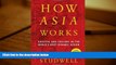 Popular Book  How Asia Works: Success and Failure in the World s Most Dynamic Region  For Trial