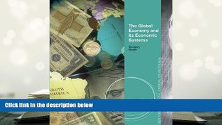 Popular Book  The Global Economy and its Economic Systems  For Trial