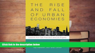 Popular Book  The Rise and Fall of Urban Economies: Lessons from San Francisco and Los Angeles