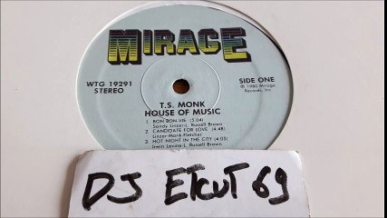 T.S. MONK - Bon Bon Vie(MIRAGE REC 80