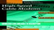 PDF [DOWNLOAD] High-Speed Cable Modems [DOWNLOAD] ONLINE