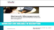 PDF [DOWNLOAD] Network Management: Accounting and Performance Strategies (Paperback) (Networking