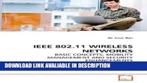 Best PDF IEEE 802.11 WIRELESS NETWORKS: BASIC CONCEPTS, MOBILITY MANAGEMENT AND SECURITY