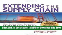 Download Free Extending the Supply Chain: How Cutting-Edge Companies Bridge the Critical Last Mile