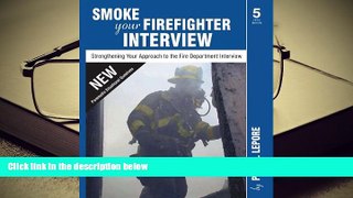 Popular Book  Smoke Your Firefighter Interview CD s  For Trial