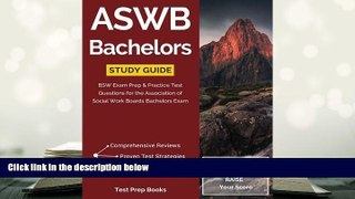 Popular Book  ASWB Bachelors Study Guide: BSW Exam Prep   Practice Test Questions for the