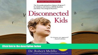 Kindle eBooks  Disconnected Kids: The Groundbreaking Brain Balance Program for Children with
