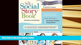READ ONLINE  The New Social Story Book, Revised and Expanded 15th Anniversary Edition: Over 150