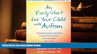 READ ONLINE  An Early Start for Your Child with Autism: Using Everyday Activities to Help Kids