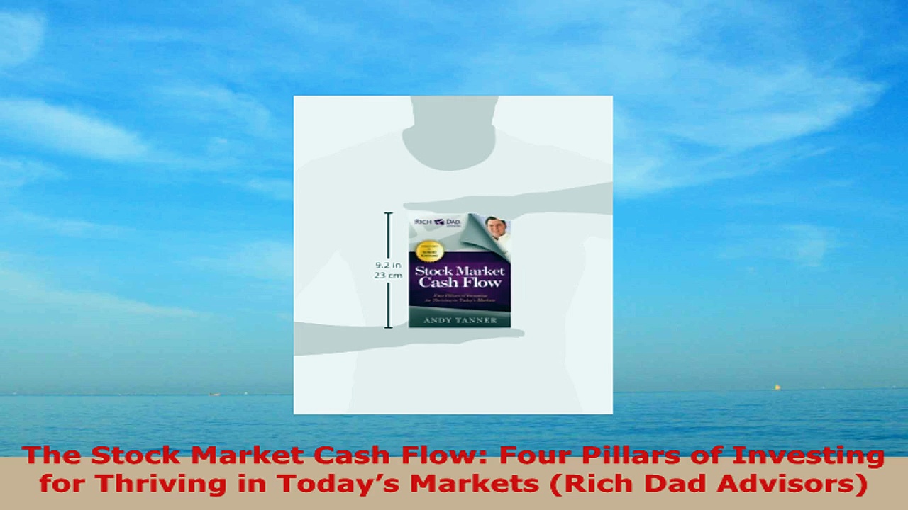 Read  The Stock Market Cash Flow Four Pillars of Investing for Thriving in Todays Markets PDF book 9a87949d