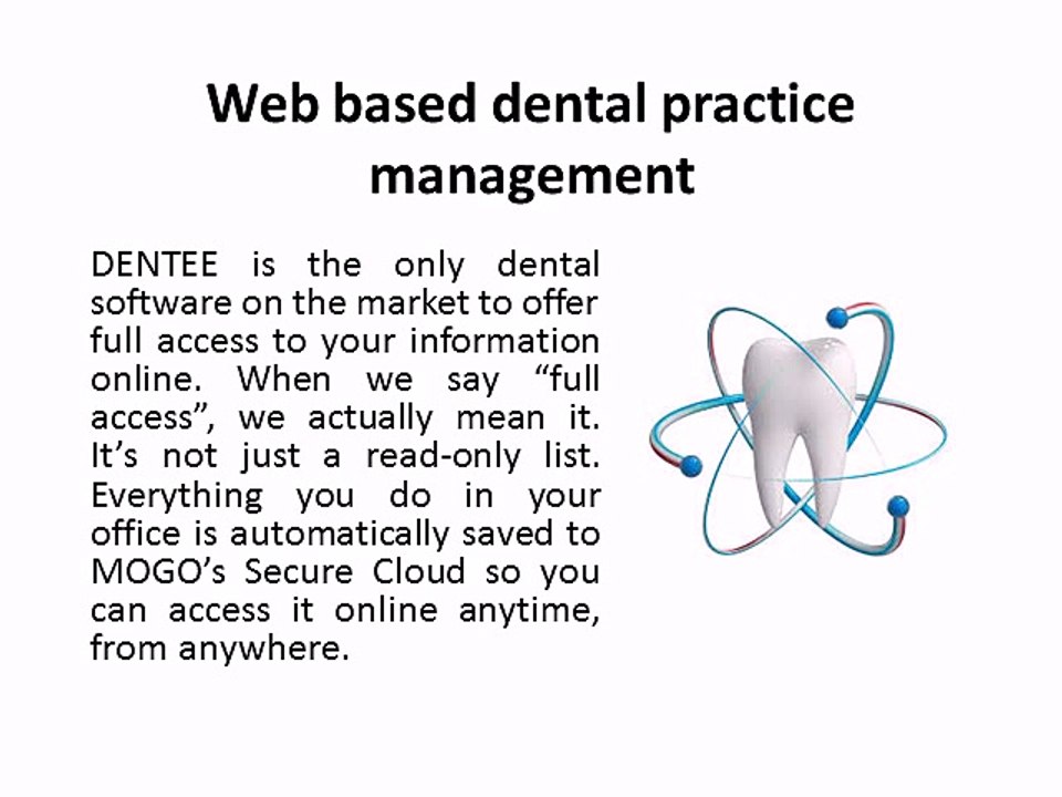 Web based dental practice management