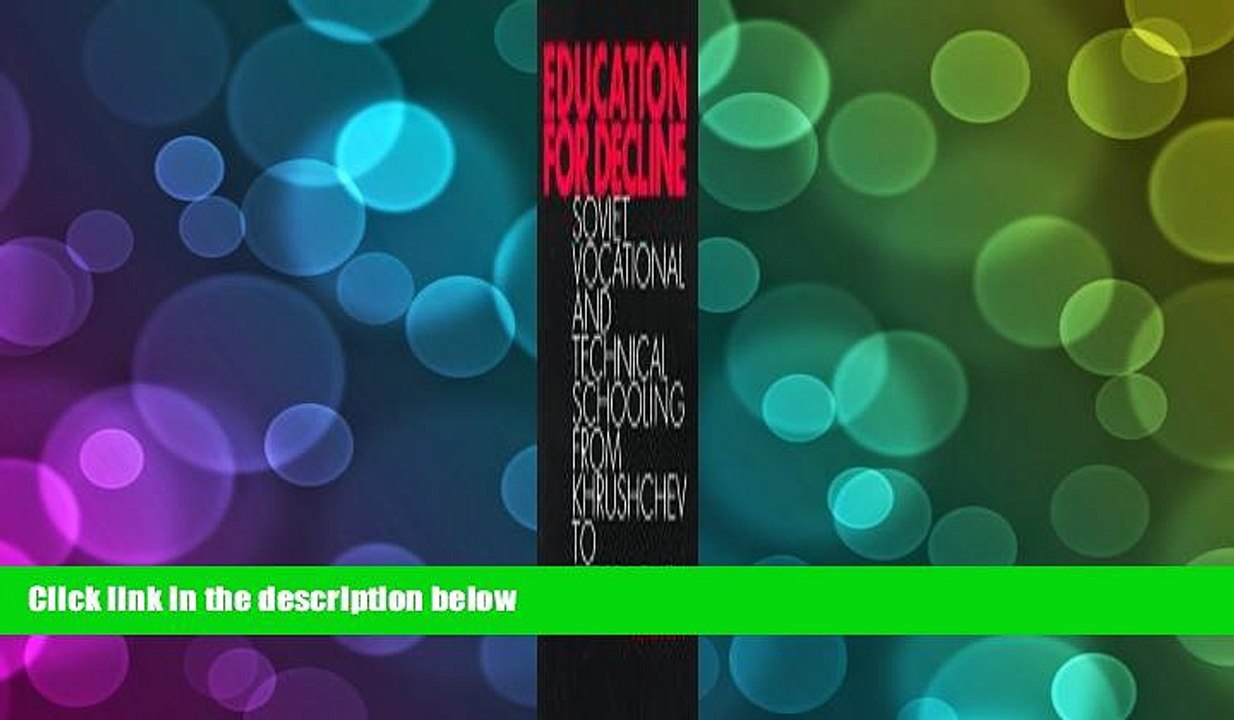 PDF [DOWNLOAD] Education for Decline -OS Dennis Soltys FOR IPAD