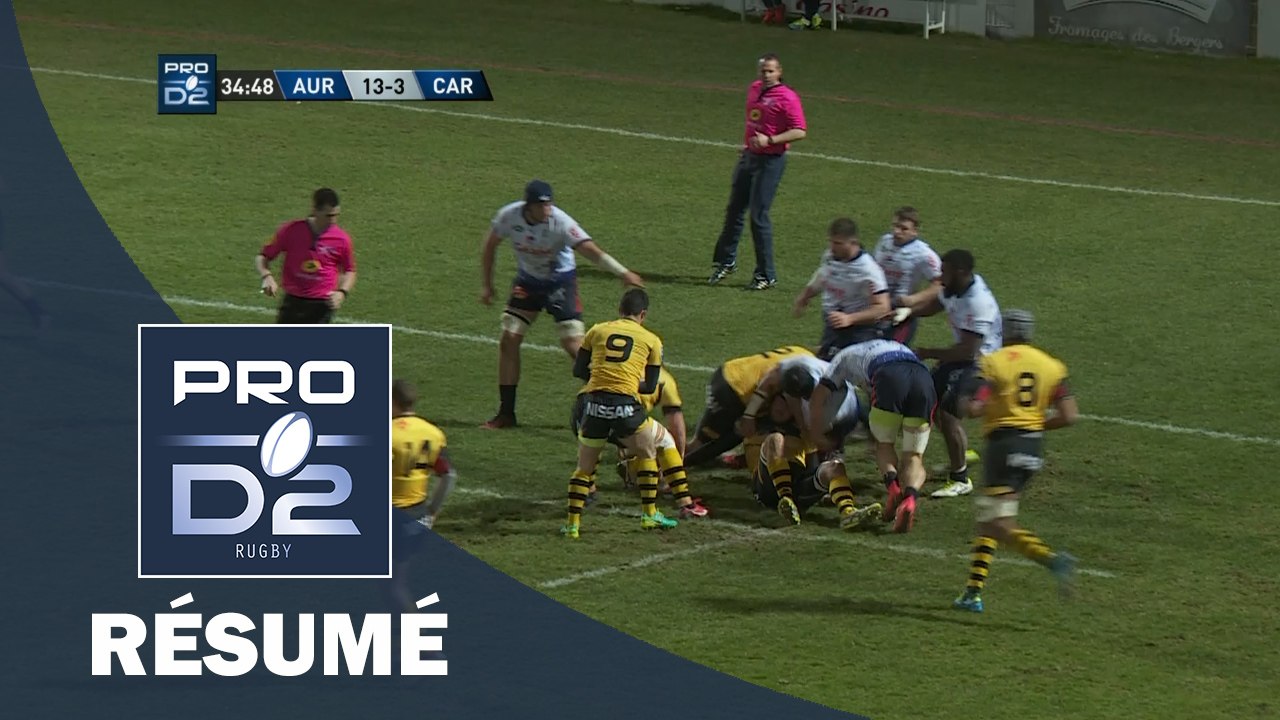 PRO D2 - Résumé Aurillac-Carcassonne: 26-17- J22 - Saison 2016/2017