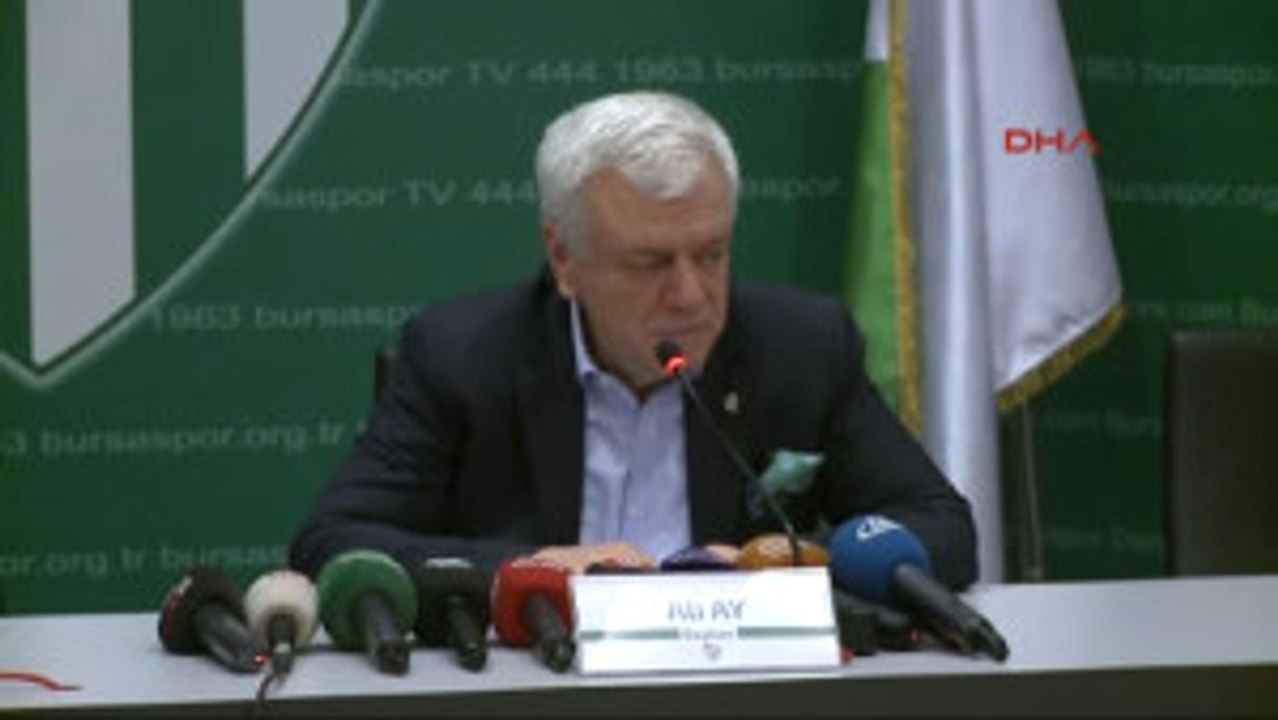 Bursaspor Başkanı Ali Ay Böyle Taraftarlık Olmaz Olsun