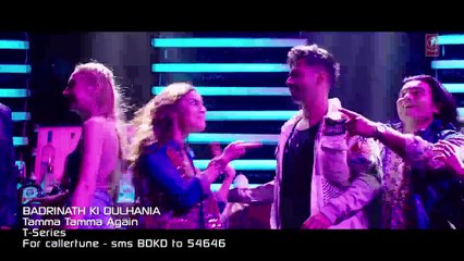 Tamma Tamma Again VIDEO Song  Badrinath Ki Dulhania  Varun Dhawan, Alia Bhatt