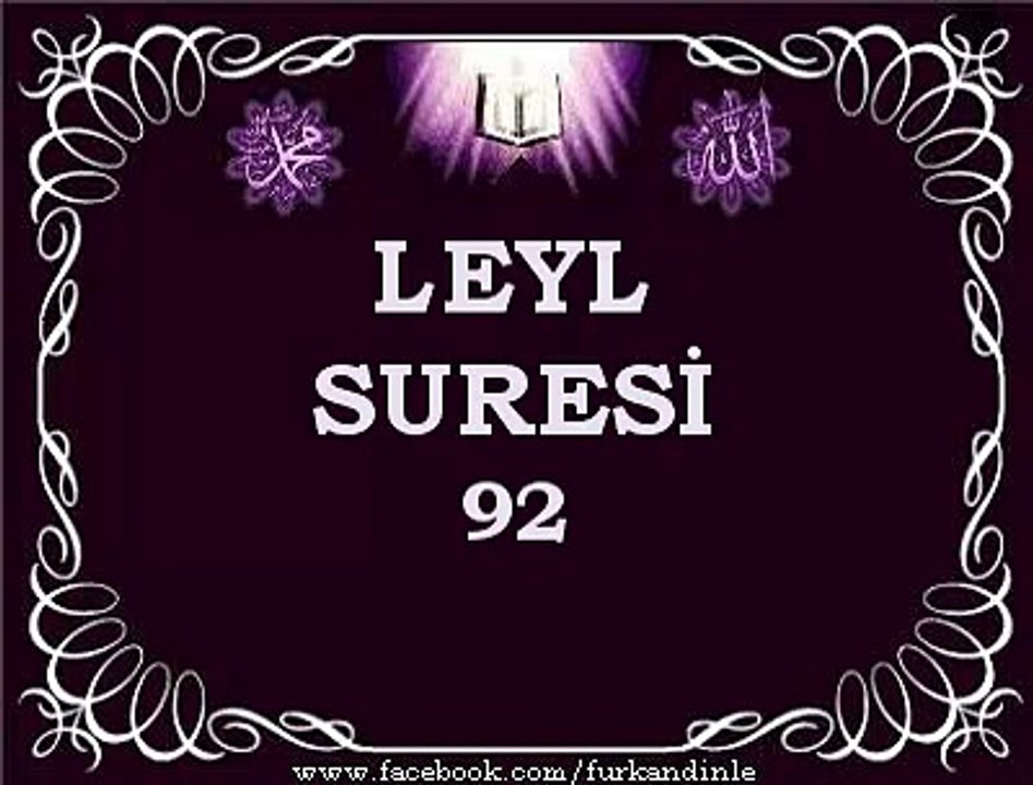 LEYL SURESi- (Türkçe Mealli)