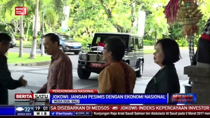 Presiden Jokowi Ajak Semua Pihak Optimistis Kondisi Ekonomi Kita