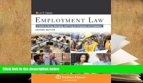 PDF [DOWNLOAD] Employment Law: A Guide to Hiring, Managing, and Firing for Employers and