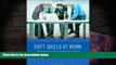 PDF [FREE] DOWNLOAD  Soft Skills at Work: Technology for Career Success (New Perspectives Series)
