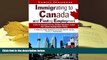 PDF [DOWNLOAD] Immigrating to Canada and Finding Employment [DOWNLOAD] ONLINE