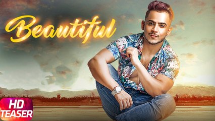 Beautiful Song Teaser Millind Gaba 2017 Full Song Coming Soon