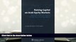 BEST PDF  Raising Capital on Arab Equity Markets. Legal and Juridical Aspects of Arab Securities