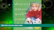 DOWNLOAD [PDF] Discovering Nature with Young Children: Part of the Young Scientist Series Ingrid