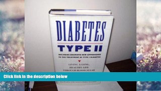 Download [PDF]  Diabetes Type II: Living a Long, Healthy Life Through Blood Sugar Normalization