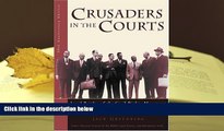 BEST PDF  Crusaders in the Courts: Legal Battles of the Civil Rights Movement, Anniversary Edition