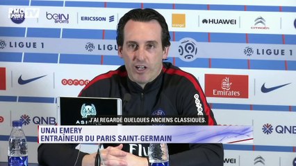 Emery : "Le classico, un match très important"