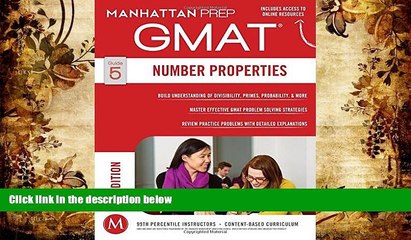 BEST PDF  GMAT Number Properties (Manhattan Prep GMAT Strategy Guides) Manhattan Prep BOOK ONLINE