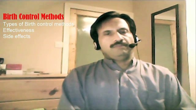 Birth Control Methods (Contraceptives) _ Types, Effectiveness and Side effects