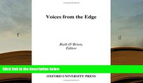 PDF [DOWNLOAD] Voices from the Edge: Narratives about the Americans with Disabilities Act READ