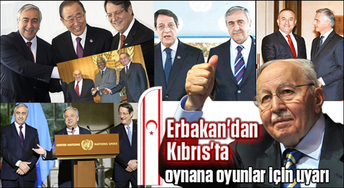 Erbakan'dan tarihi Kıbrıs uyarısı