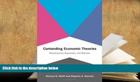 Popular Book  Contending Economic Theories: Neoclassical, Keynesian, and Marxian  For Kindle