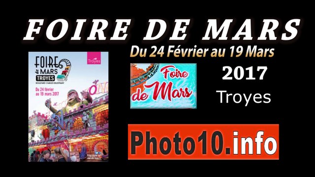 Foire de Mars Troyes 2017