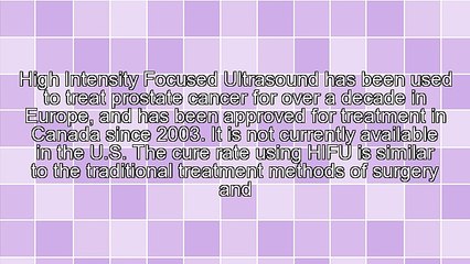 HIFU Prostate Cancer Treatments