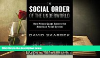 Popular Book  The Social Order of the Underworld: How Prison Gangs Govern the American Penal