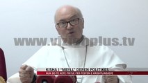 Kisha Katolike i “mbyll” derën politikës - News, Lajme - Vizion Plus